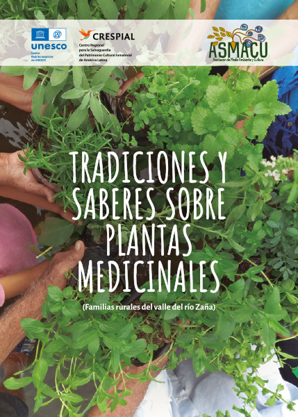 UNESCO-CRESPIAL-LIBRO-Tradiciones-y-saberes-sobre-plantas-medicinales-Familias-rurales-valle-rio-Zaña-CARATULA